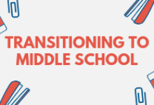 Transitioning to Middle School